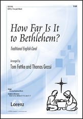 How Far Is It to Bethlehem? SATB choral sheet music cover